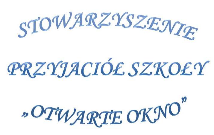 Stowarzyszenie Przyjaci Szkoy „Otwarte okno”